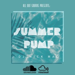 DJ Mick Mac - Summer Pump