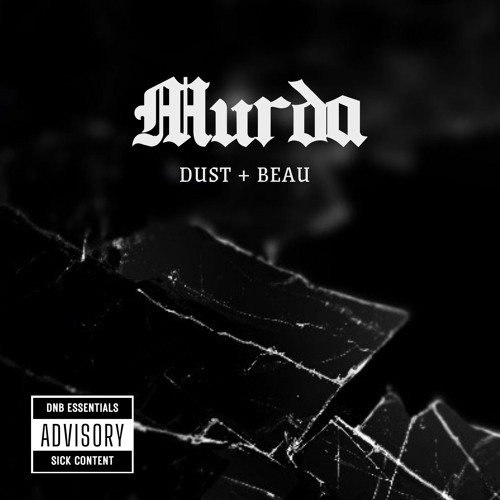 Stream Murda by DUST and BEAU | Listen online for free on SoundCloud