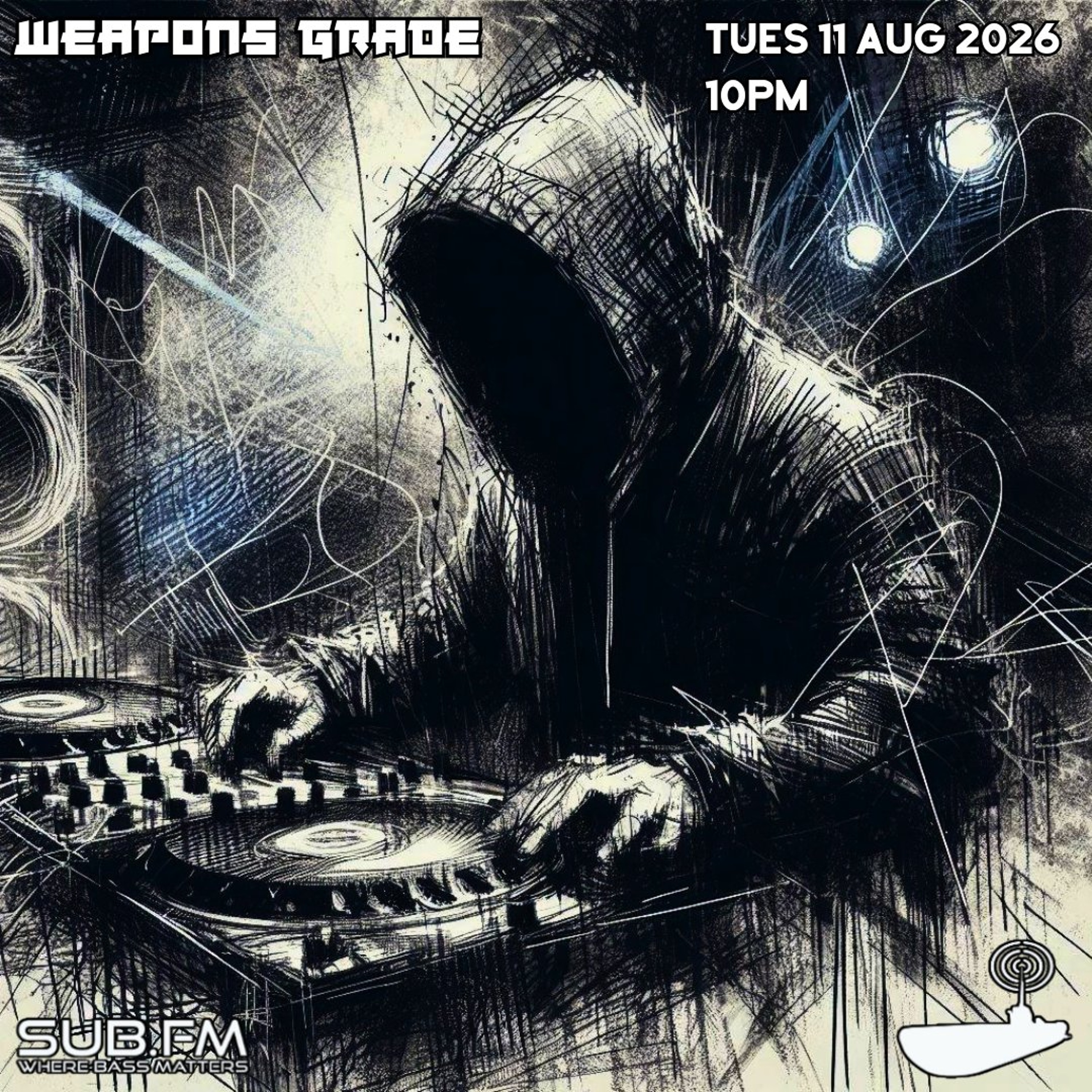 Weapons Grade - 11 Aug 2026 episode artwork