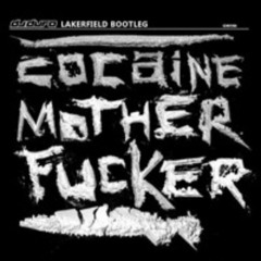 DJ Duro - Cocaine Motherfucker (LAKERFIELD Hardtechno Bootleg) [FREE DL]