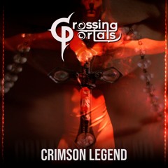 Crossing Portals - Crimson Legend