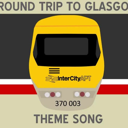 Round Trip To Glasgow Theme song