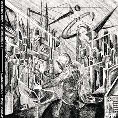 [PREVIEW] Atmosphreal + Sonodistorto - Le Periferie Dell'Agglomerato