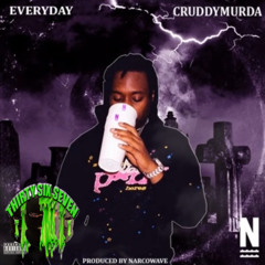 Cruddy Murda - Everyday (Prod. Narcowave)