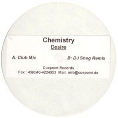 Chemistry - Desire (Club Mix)