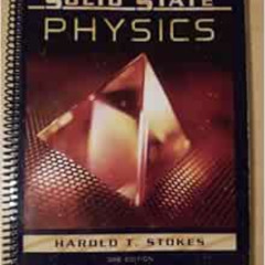 download EPUB 📤 Solid State Physics by Harold T. Stokes PDF EBOOK EPUB KINDLE