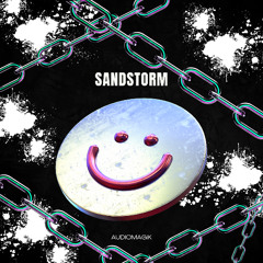 Sandstorm (AUDIOMAGIK Bootleg)[FREE DOWNLOAD]