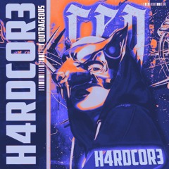 [PREMIERE] REG - H4RDCOR3. [OUTRAGEOUS RECORDS]