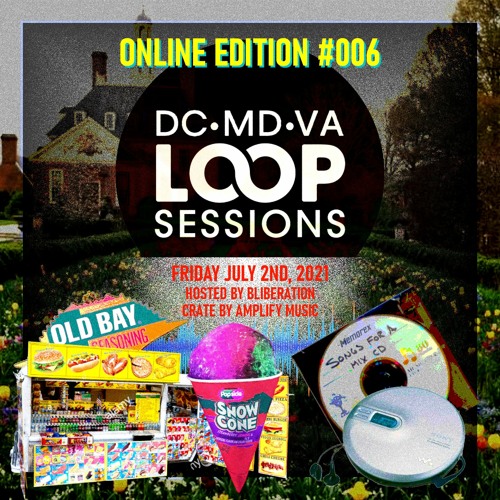 Loop Sessions DMV 006 - July Online Edition