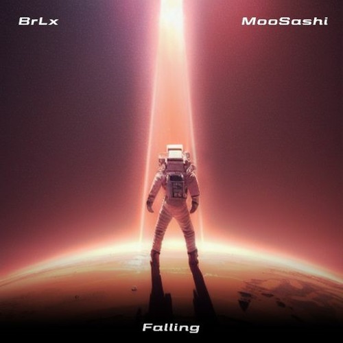 BrLx & Moosashi - Falling