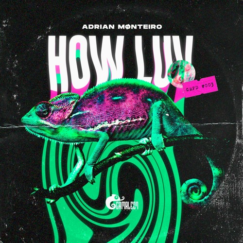 CRFD #003: Adrian Mønteiro - How Luv