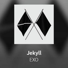 Jekyll - EXO [ COVER ]  By Hwa, Vè, Uphie, Ace,An, Mega