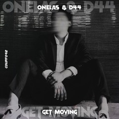 Onelas & D44 - Get Moving [COUPF042]