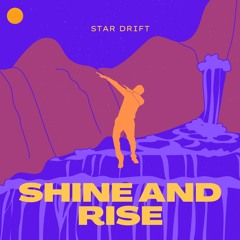 Shine and Rise -Kaivon Type Song