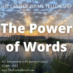 The Power of Words: The Land of Israel Fellowship