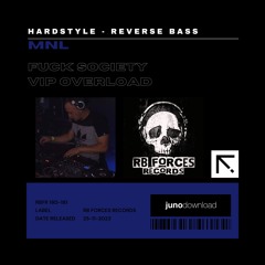MNL - Vip Overload (Original Mix)