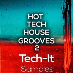 TIS097 Tech It Samples - Hot Tech House Grooves 2