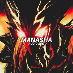 Unlisted editor - Manasha edit audio