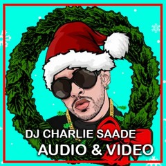 Gene Autry Vs. Bad Bunny - Rudolph The Red Neverita (Mashup Charlie Saade 2022) FREE DOWNLOAD !!