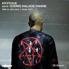 Mystique invite Guerre Maladie Famine - 14 Janvier 2022