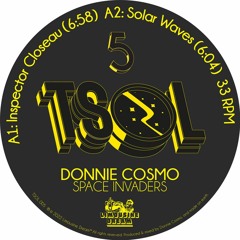 Premiere : Donnie Cosmo - Space Invaders (TSOL005)