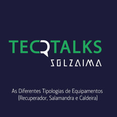 As diferentes tipologias de equipamentos (recuperador, salamandra, caldeira)