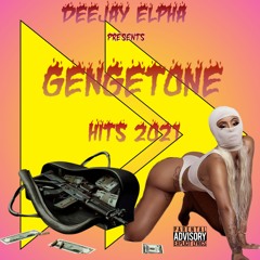 GENGETONE HITS 2021 - DJ Elpha - Mbogi Genje - Rekles - Trio Mio - Mejja - Zzero Sufuri