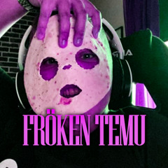 Rasmus Gozzi - FRÖKEN TEMU [LINDBOM x JÖRGEN REMIX]