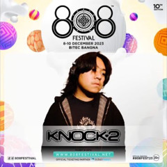 Knock2 Live @ 808 Music Festival 2023