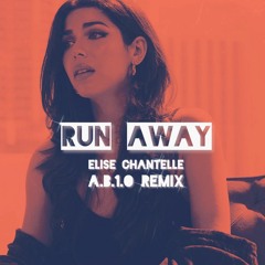 Run Away (A.B.1.O Dark Remix)