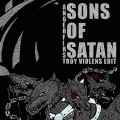 Angerfist - Sons Of Satan ( Troy Violens Edit )