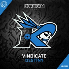 Vindicate - Destiny [KRE028]