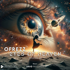 Eyes Of Heaven EP62 "Of Rezz" ArioSession 128