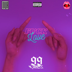 Fuck Love