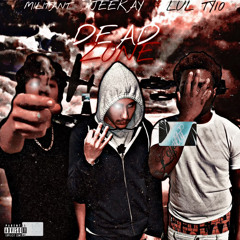 Jeekay ft. Lul Ty10 x SNO Militant - DeadZone