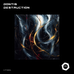 DESTRUCTION