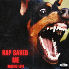 21 Savage, Offset - Rap Saved Me (Masiio Edit) [FREE DOWNLOAD]