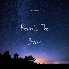 Rewrite the stars~ Zendaya (cover)