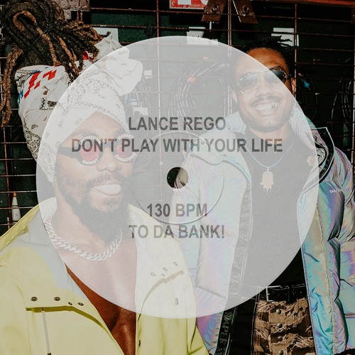 LANCE REGO - TO DA BANK!