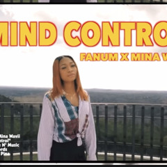 Fanum x Mina Wavii - Mind Control