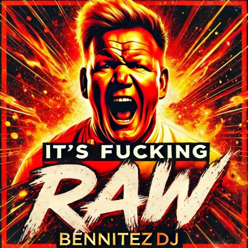 It’s Fucking Raw 4