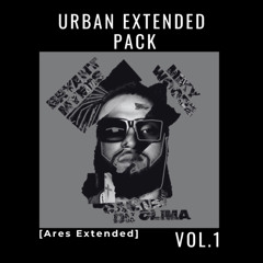 Reggaeton Extendeds Pack VOL.1 🧡 | Ares Extended| FREE!!🔥