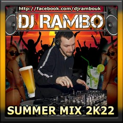 DJ Rambo - Summer Mix 2k22