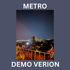 Metro (demo version)