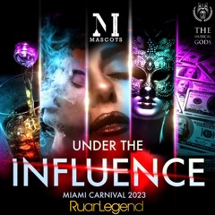 UNDER THE INFLUENCE : Mascots International 2023 #MixTapeMonday Week 230