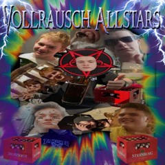 Vollrausch Allstars