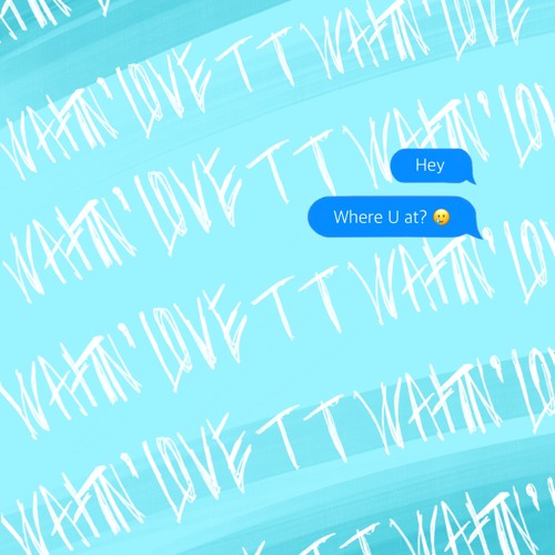 Watin’ love T-T  DEMO (Prod. daehan)