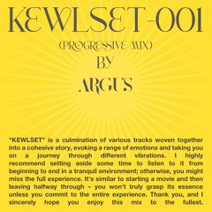 KEWLSET // 001 // PROGRESSIVE MIX