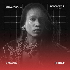 KENYA20HZ - Recorded Live at Hï Ibiza 2023