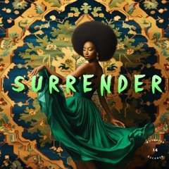 SURRENDER